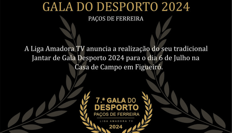 Anuncio da Gala 2024